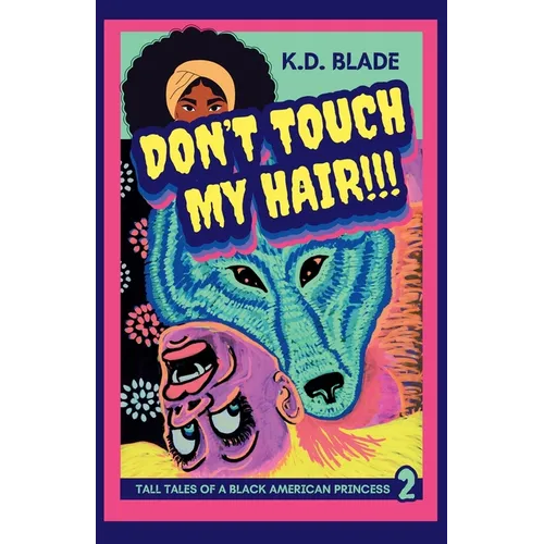 Don't Touch My Hair!!! - Paperback