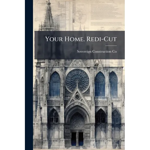 Your Home. Redi-Cut - Paperback