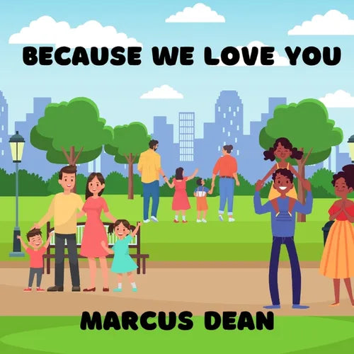 Because We Love You - Paperback