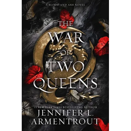 The War of Two Queens: A Blood and Ash Novel - Hardcover