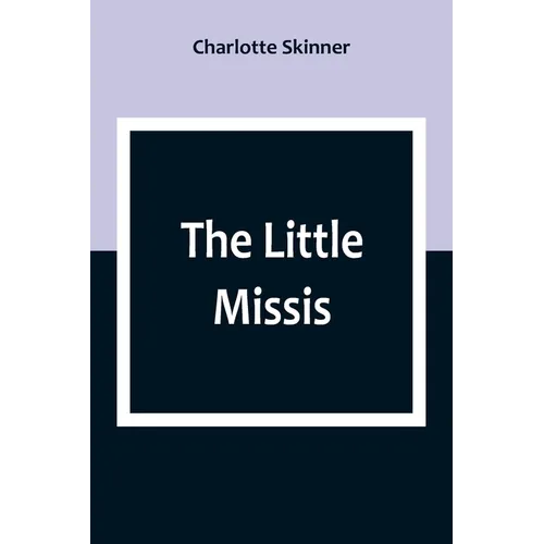 The Little Missis - Paperback