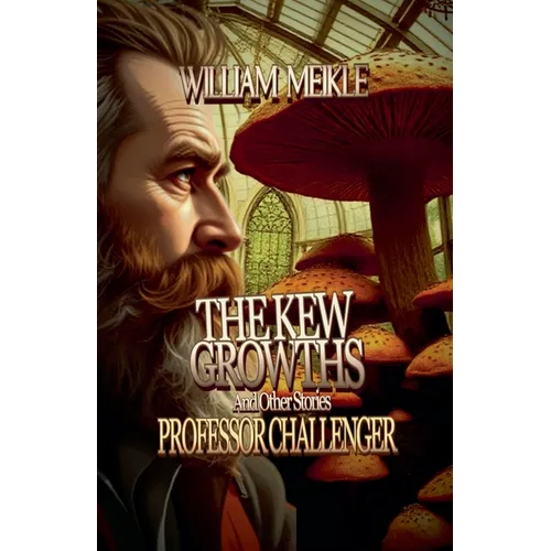 The Kew Growths and Other Stories - Paperback