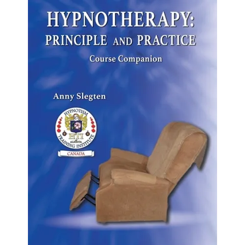 Hypnotherapy: Principle And Practice - Paperback