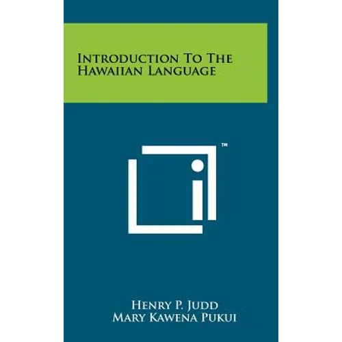 Introduction To The Hawaiian Language - Hardcover