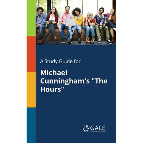 A Study Guide for Michael Cunningham's 