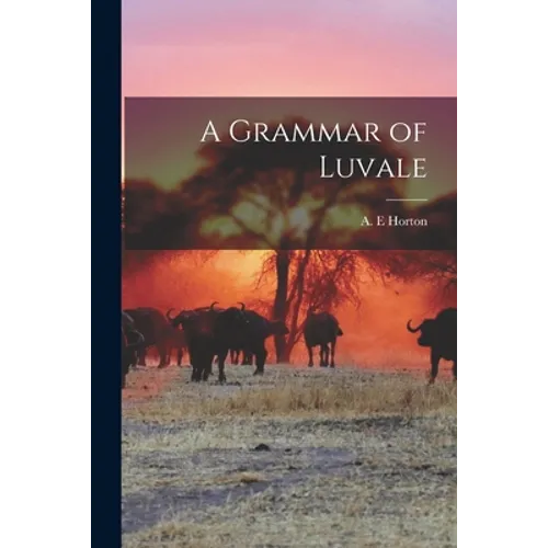 A Grammar of Luvale - Paperback