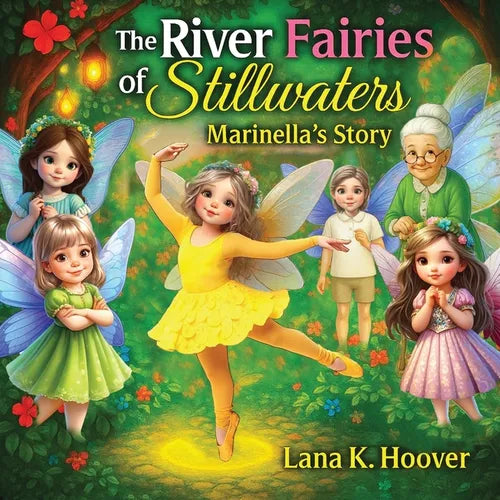 The River Fairies Of Stillwaters: Marinella's Story - Paperback
