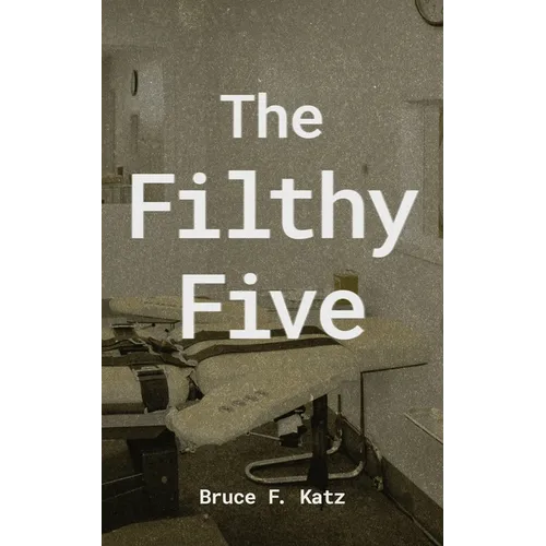 The Filthy Five - Paperback