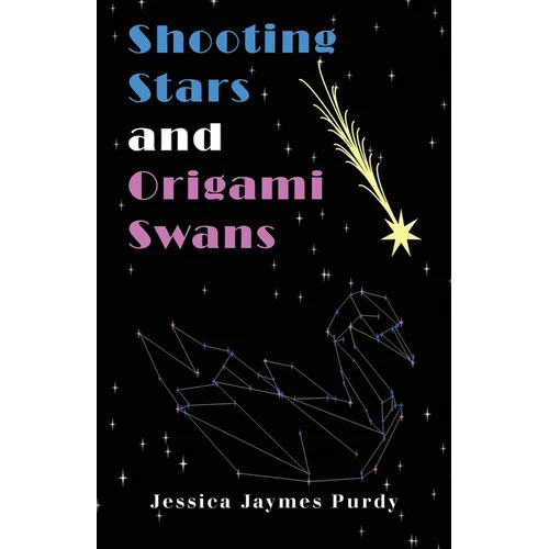 Shooting Stars & Origami Swans - Paperback