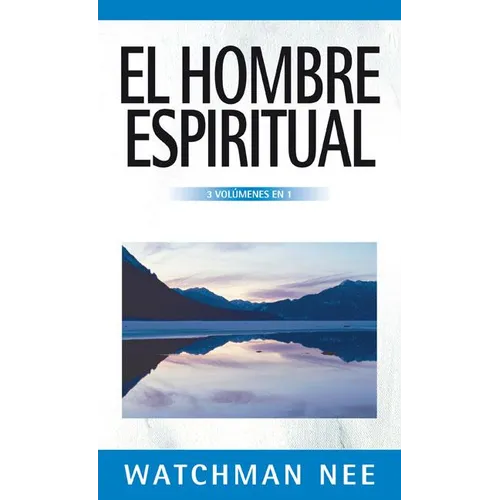 El Hombre Espiritual - 3 Volúmenes En 1 - Paperback
