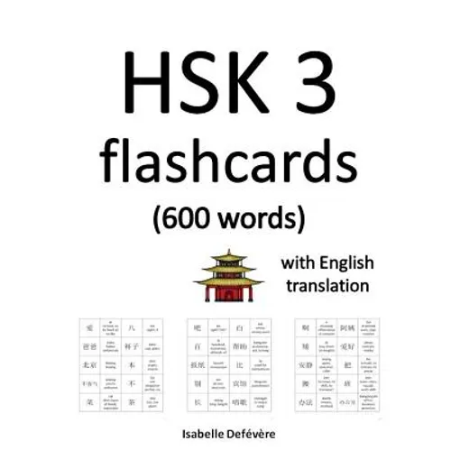 HSK 3 flashcards (600 words) with English translation - Paperback