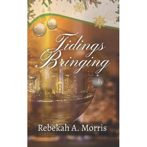 Tidings Bringing - Paperback