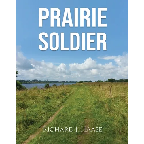Prairie Soldier - Paperback