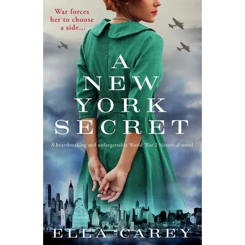 A New York Secret: A heartbreaking and unforgettable World War 2 historical novel - Paperback