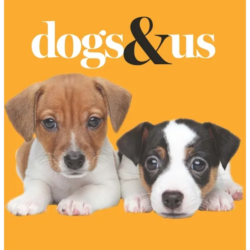 Dogs & Us - Paperback