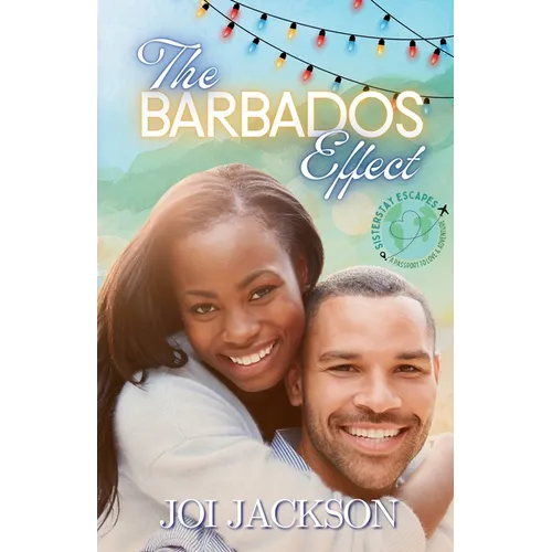 The Barbados Effect: A SisterStay Escape Novella - Paperback