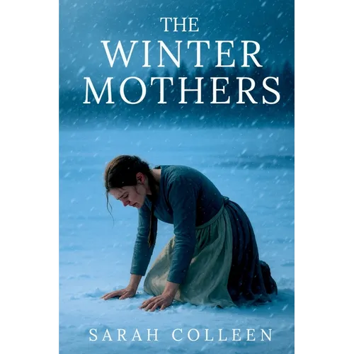 The Winter Mothers - Paperback