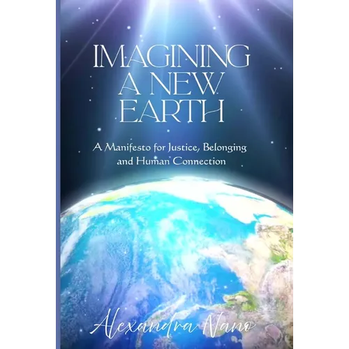 Imagining a New Earth - Hardcover