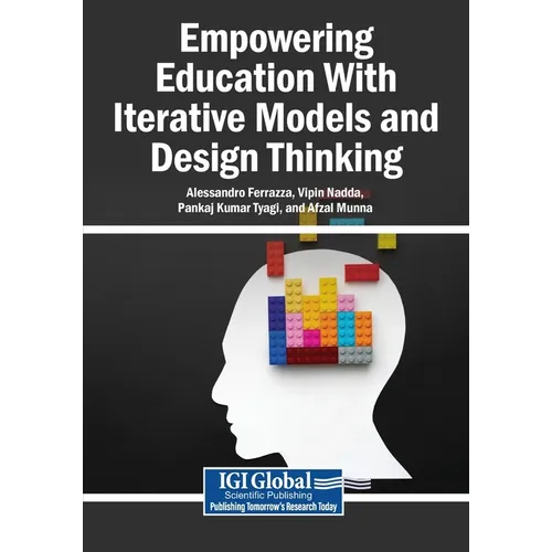 Empowering Education With Iterative Models and Design Thinking - Paperback