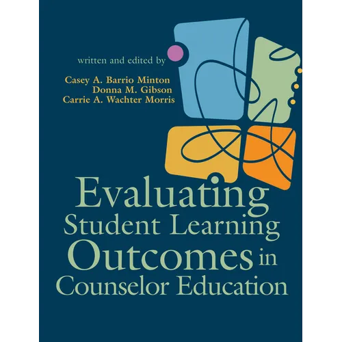 Evaluating Student Learning Outcomes in Counselor Education - Paperback