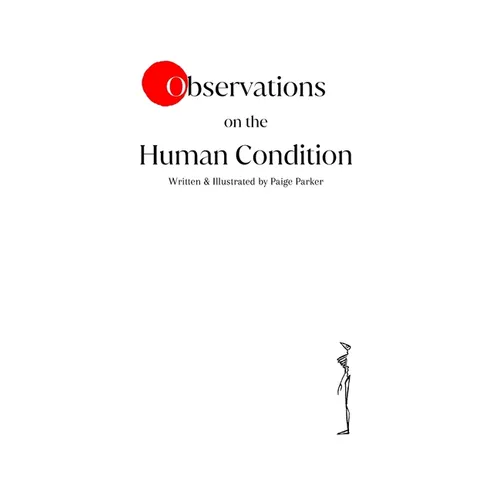 Observations on the Human Condition - Paperback