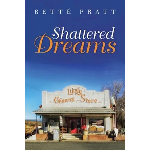 Shattered Dreams - Paperback