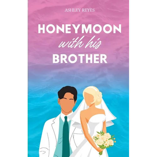 Honeymoon With His Brother - Paperback