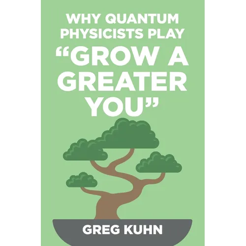 Why Quantum Physicists Play 