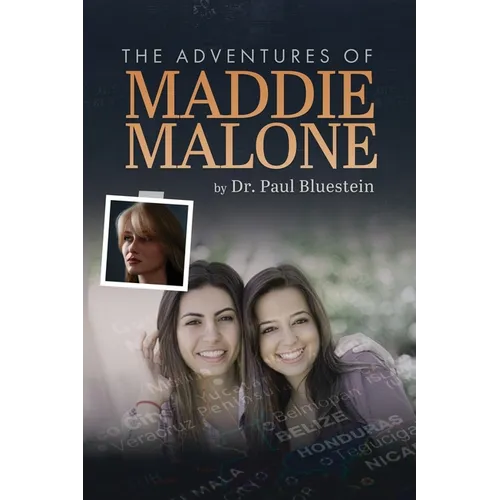 The Adventures of Maddie Malone - Paperback