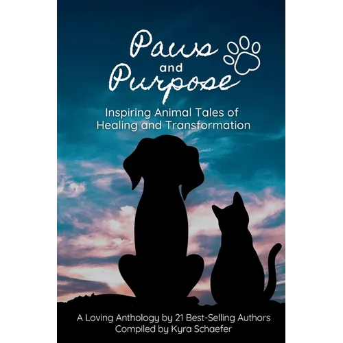 Paws and Purpose - Paperback