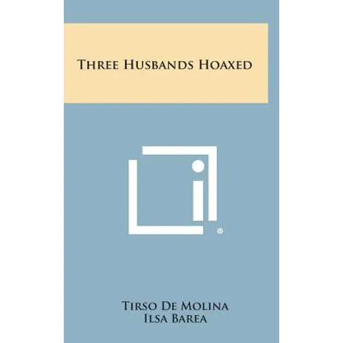 Three Husbands Hoaxed - Hardcover