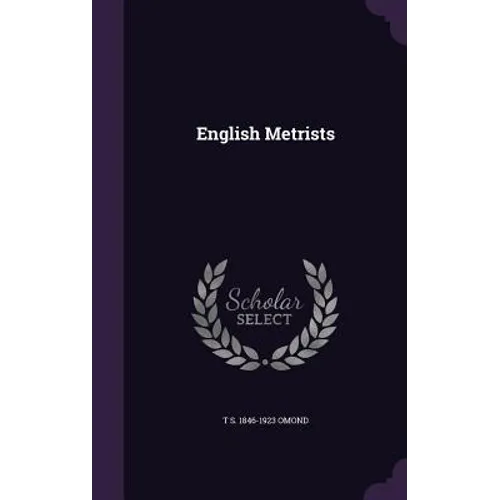 English Metrists - Hardcover