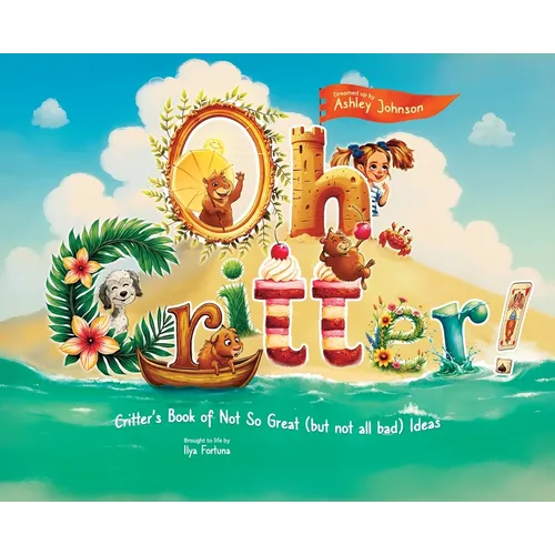 Oh Critter! - Hardcover