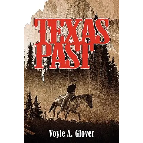 Texas Past - Paperback