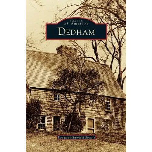 Dedham - Hardcover