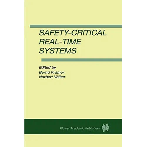 Safety-Critical Real-Time Systems - Hardcover