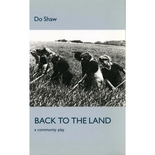 Back to the Land - Paperback