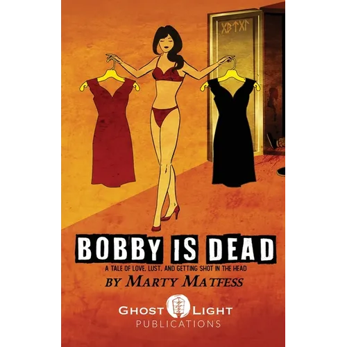 Bobby Is Dead - Paperback
