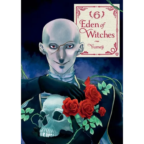 Eden of Witches Volume 6: Volume 6 - Paperback