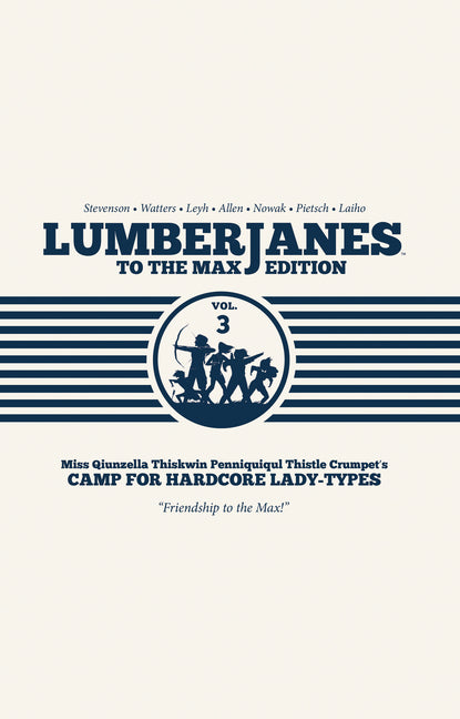 Lumberjanes to the Max Vol. 3 - Hardcover