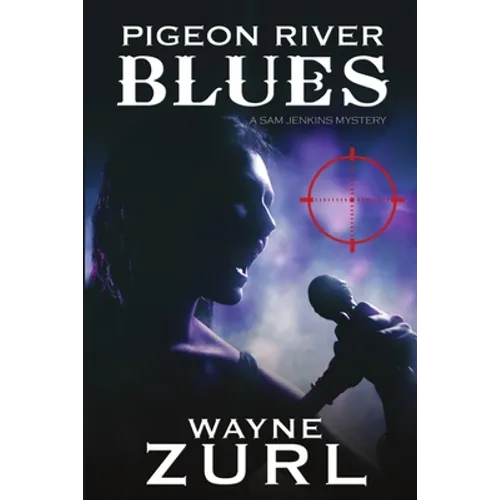 Pigeon River Blues - Paperback