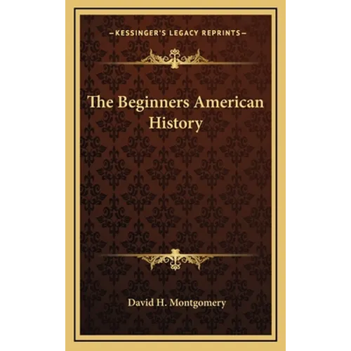 The Beginners American History - Hardcover