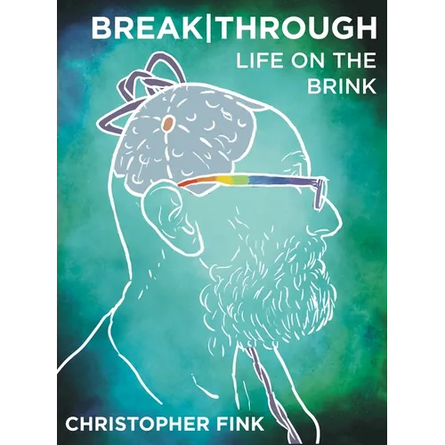 Breakthrough: Life on the Brink - Paperback