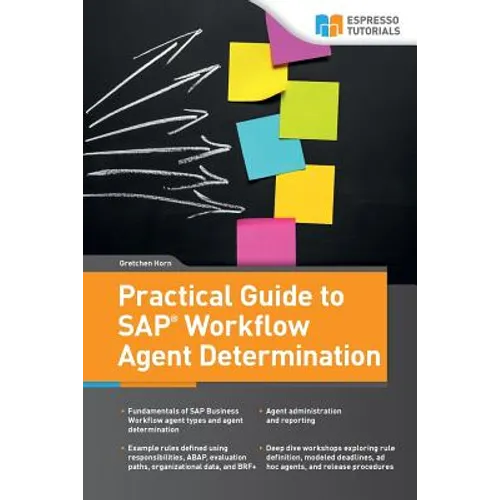 Practical Guide to SAP Workflow Agent Determination - Paperback