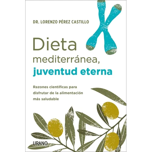 Dieta Mediterranea, Juventud Eterna - Paperback