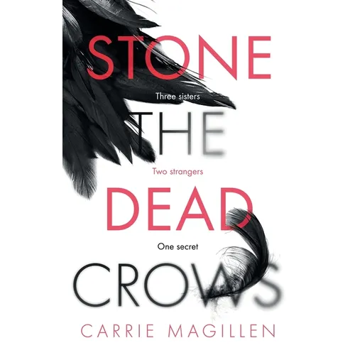 Stone the Dead Crows - Paperback