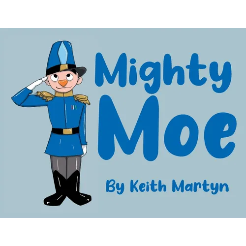 Mighty Moe - Paperback