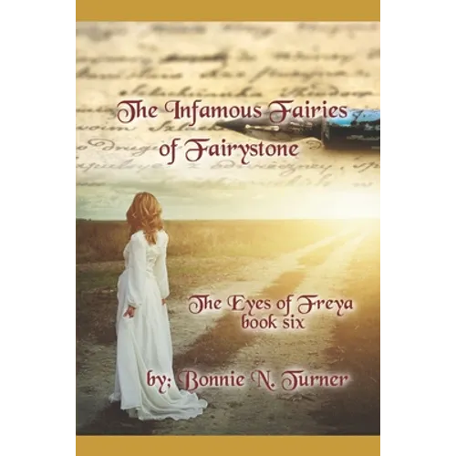 The Infamous Fairies of Fairystone - Paperback