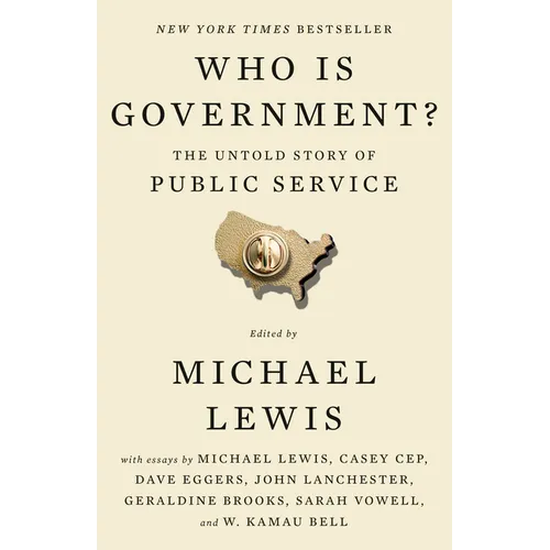 Who Is Government?: The Untold Story of Public Service - Paperback