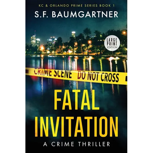 Fatal Invitation: A Crime Thriller (Large Print) - Paperback